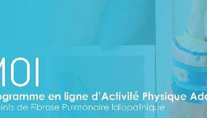 Un programme d'activité physique adaptée (APA) pour patients FPI